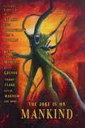 Cover: The Joke is on Mankind - DeadguyLLC ProductionsCurrated by Dan He