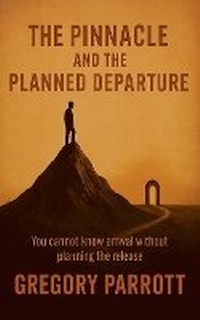 Abbildung von: The Pinnacle and the Planned Departure - Mr Parrott