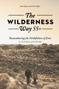 Cover: The Wilderness Way 55+ - Redemption Press