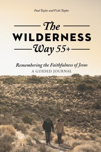Enlarge image Cover: The Wilderness Way 55+ - Redemption Press