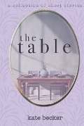 Cover: The Table - GRANDE DAME LITERARY, LLC