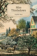 Cover: Miss Thistledown - Purple House Press