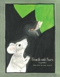Cover: Friends with Stars - Dorrance Publishing Co.