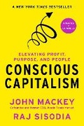 Cover: Conscious Capitalism, Updated and Expanded - Harvard Business Review Press