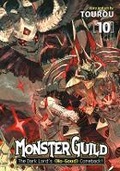 Cover: Monster Guild: The Dark Lord's (No-Good) Comeback! Vol. 10 - Seven Seas Entertainment, LLC