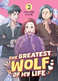 Cover: The Greatest Wolf of My Life Vol. 2 - Seven Seas Entertainment, LLC