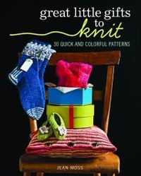 Abbildung von: Great Little Gifts to Knit - The Taunton Press