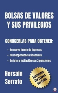 Abbildung von: BOLSAS DE VALORES Y SUS PRIVILEGIOS - Ibukku, LLC