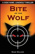 Cover: Bite of the Wolf - World Mythic Entertainment