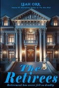 Cover: The Retirees - Leah Orr