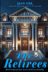 Enlarge image Cover: The Retirees - Leah Orr