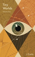Cover: Tiny Worlds Volume Two - Tiny Worlds