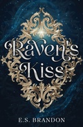 Cover: Raven's Kiss - Moonlit Forge Press