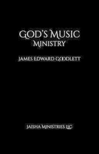 Abbildung von: God's Music Ministry - Jaisha Ministries LLC