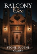 Cover: Balcony One - StoneFire Press