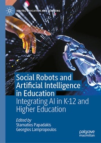 Enlarge image Cover: Social Robots and Artificial Intelligence in Education - Palgrave Macmillan