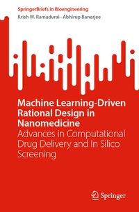 Enlarge image Cover: Machine Learning-Driven Rational Design in Nanomedicine - Springer