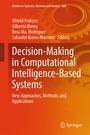 Cover: Decision-Making in Computational Intelligence-Based Systems - Springer