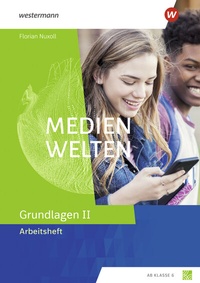 Abbildung von: Medienwelten - Ausgabe 2025 - Westermann Schulbuchverlag