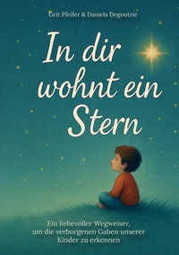 Abbildung von: In dir wohnt ein Stern - tredition