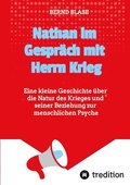 Cover: Nathan im Gespr&auml;ch mit Herrn Krieg - SBW Verlag