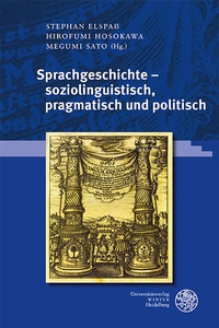 Abbildung von: Sprachgeschichte - soziolinguistisch, pragmatisch und politisch - Universitätsverlag Winter
