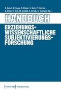 Cover: Handbuch Erziehungswissenschaftliche Subjektivierungsforschung - transcript