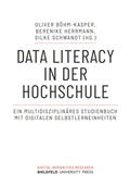 Cover: Data Literacy in der Hochschule - Bielefeld University Press ein Imprint des transcript Verlags