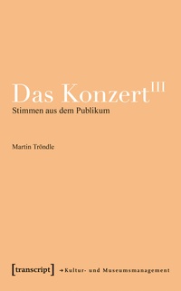 Enlarge image Cover: Das Konzert III - transcript