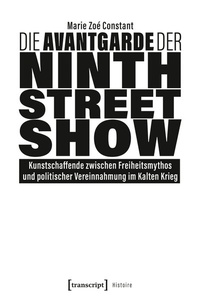 Abbildung von: Die Avantgarde der Ninth Street Show - transcript