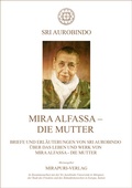 Cover: Mira Alfassa - Die Mutter - MIRAPURI-Verlag