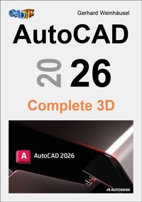 Abbildung von: AutoCAD 2026 Complete 3D - CADTEC