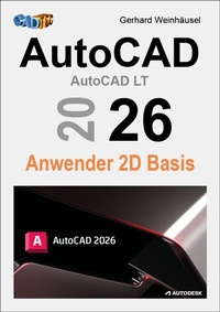 Abbildung von: AutoCAD 2026 Anwender 2D Basis - CADTEC