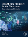 Cover: Healthcare Frontiers in the Metaverse - Elsevier