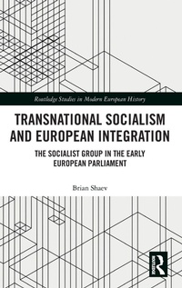 Enlarge image Cover: Transnational Socialism and European Integration - Routledge