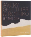 Cover: Avery, Gottlieb & Rothko - Rizzoli International Publications