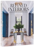 Cover: Refined Interiors - Rizzoli International Publications