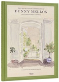 Cover: The Enchanting Interiors of Bunny Mellon - Rizzoli International Publications