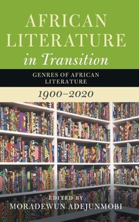 Enlarge image Cover: African Literature in Transition: Volume 5 - Cambridge University Press