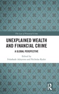 Cover: Unexplained Wealth and Financial Crime - Routledge