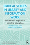 Cover: Critical Voices in Library and Information Work - Routledge