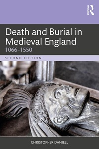 Bild: Death and Burial in Medieval England - Routledge