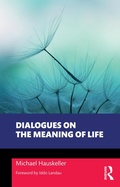 Bild: Dialogues on the Meaning of Life - Routledge