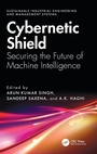 Cover: Cybernetic Shield - CRC Press