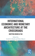 Cover: International Economic and Monetary Architecture at the Crossroads - Routledge