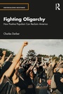Cover: Fighting Oligarchy - Routledge