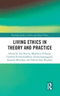 Cover: Living Ethics in Theory and Practice - Routledge