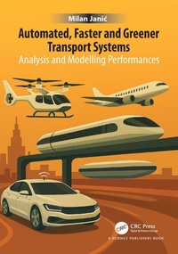 Enlarge image Cover: Automated, Faster and Greener Transport Systems - CRC Press