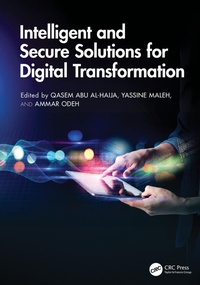 Enlarge image Cover: Intelligent and Secure Solutions for Digital Transformation - CRC Press