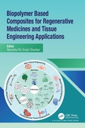 Abbildung von: Biopolymer Based Composites for Regenerative Medicines and Tissue Engineering Applications - CRC Press